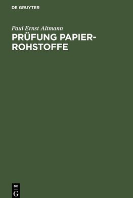 Prüfung Papier-Rohstoffe