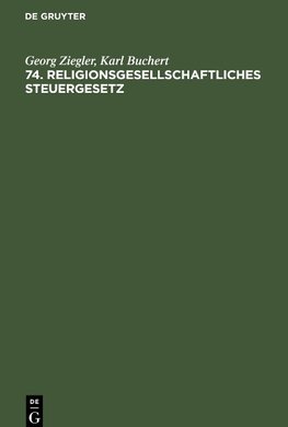 74. Religionsgesellschaftliches Steuergesetz