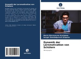 Dynamik der Lernmotivation von Schülern