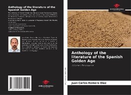 Anthology of the literature of the Spanish Golden Age