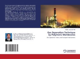 Gas Separation Technique by Polymeric Membranes