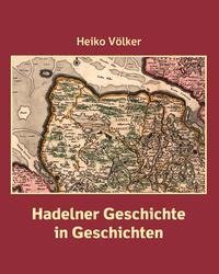 Hadelner Geschichte in Geschichten