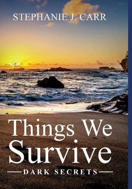 Things We Survive