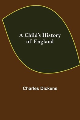 A Child's History of England