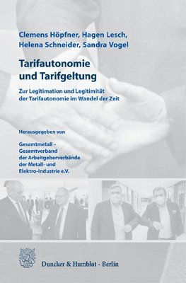 Tarifautonomie und Tarifgeltung.