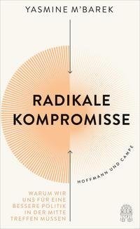 Radikale Kompromisse