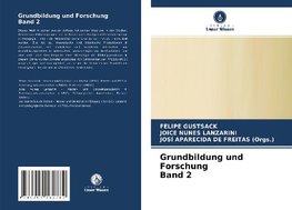 Grundbildung und Forschung Band 2