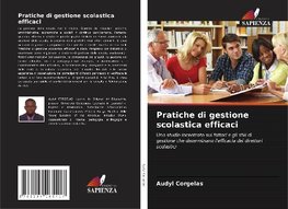 Pratiche di gestione scolastica efficaci