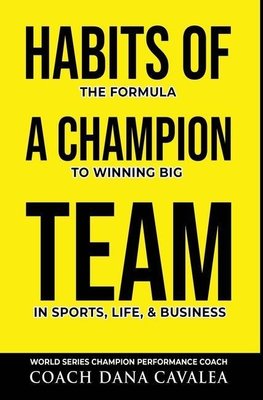 Habits of a Champion Team