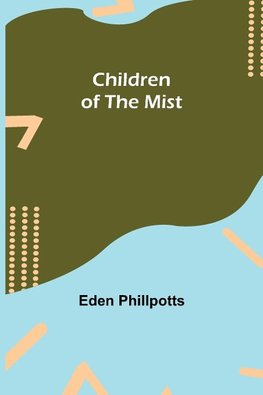 Children of the Mist