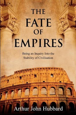 The Fate of Empires