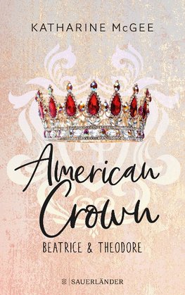 American Crown - Beatrice & Theodore