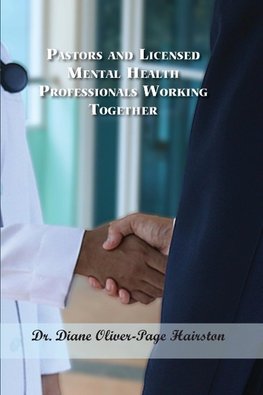 Pastors and Licensed Mental Health Professionals Working Together