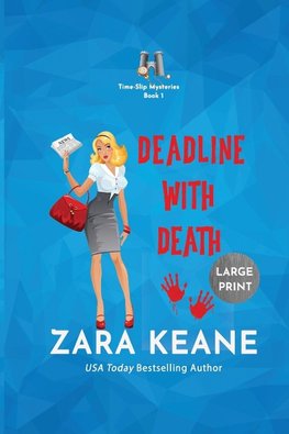 Deadline with Death (Time-Slip Mysteries, Book 1)