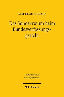 Das Sondervotum beim Bundesverfassungsgericht