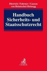 Handbuch Sicherheits- und Staatsschutzrecht