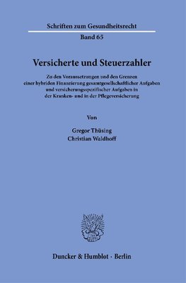 Versicherte und Steuerzahler.