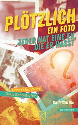 Plötzlich ein Foto