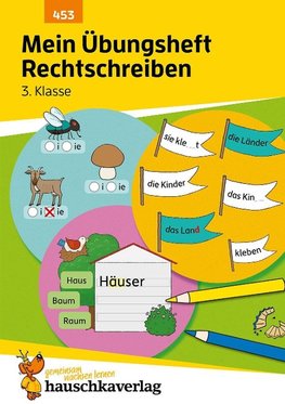 Mein Übungsheft Rechtschreiben - 3. Klasse, A5-Heft