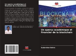 Un aperçu académique et financier de la blockchain