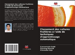 Classement des cultures fruitières à l'aide de techniques d'apprentissage automatique