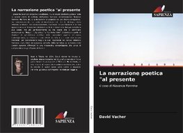 La narrazione poetica "al presente