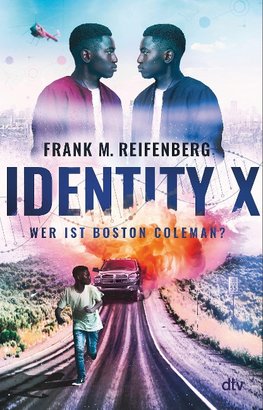 Identity X - Wer ist Boston Coleman?