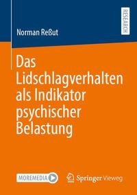 Das Lidschlagverhalten als Indikator psychischer Belastung