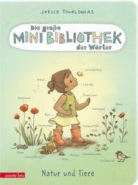 Die große Mini-Bibliothek der Wörter - Natur und Tiere (Pappbilderbuch)