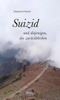 Suizid - und diejenigen, die zurückbleiben