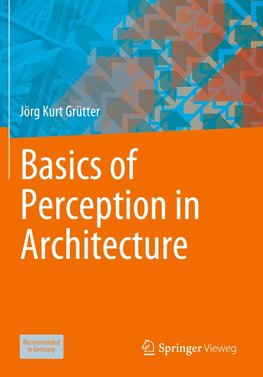 Basics of Perception in Architecture