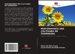 PERFORMANCE DES CULTIVARS DE TOURNESOL