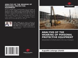 ANALYSIS OF THE WEARING OF PERSONAL PROTECTIVE EQUIPMENT