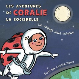 Les aventures de Coralie la coccinelle