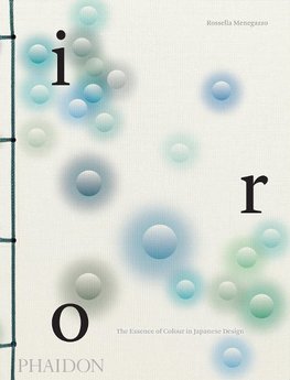 Iro: The Essence of Colour in Japanese Design