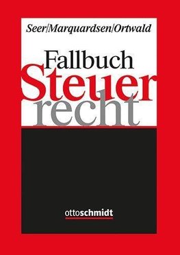 Fallbuch Steuerrecht