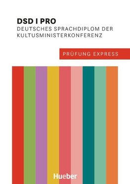 Prüfung Express - DSD I PRO