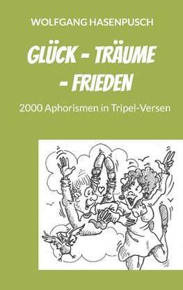 Glück - Träume - Frieden