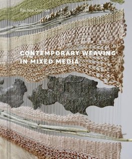 Contemporary Weaving in Mixed Media