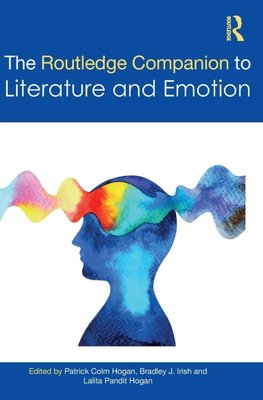 The Routledge Companion to Literature and Emotion