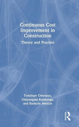 Continuous Cost Improvement in Construction