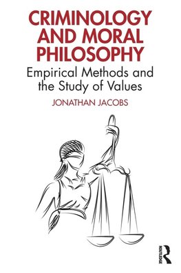 Criminology and Moral Philosophy