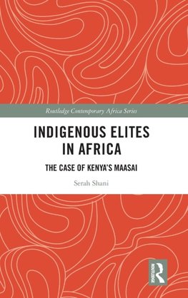 Indigenous Elites in Africa