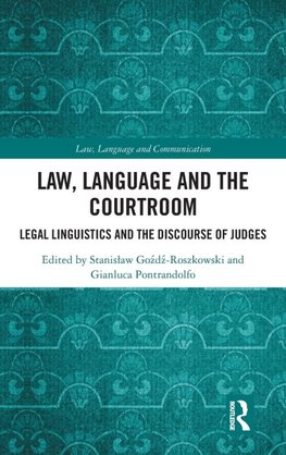 Law, Language and the Courtroom