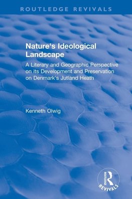 Nature's Ideological Landscape