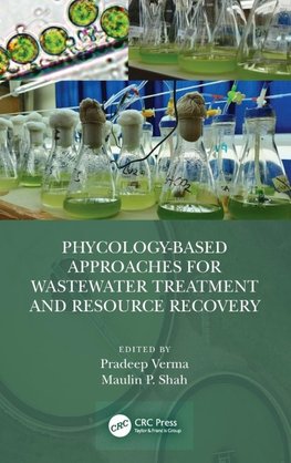 Phycology-Based Approaches for Wastewater Treatment and Resource Recovery