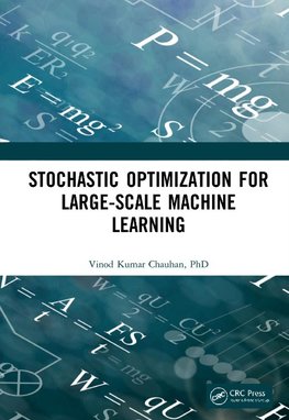 Stochastic Optimization for Large-scale Machine Learning