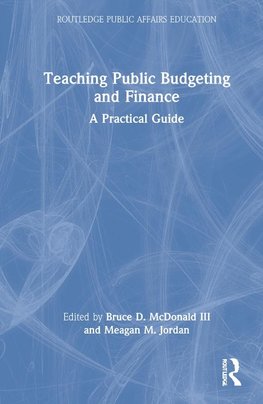 Teaching Public Budgeting and Finance