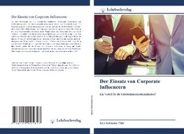 Der Einsatz von Corporate Influencern