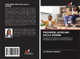 PROVERBI AFRICANI SULLE DONNE